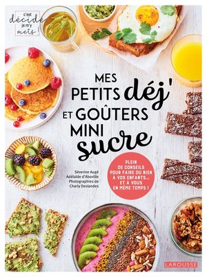 cover image of Mes petits déj et goûters mini sucre